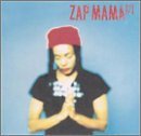 ZAP MAMA/7